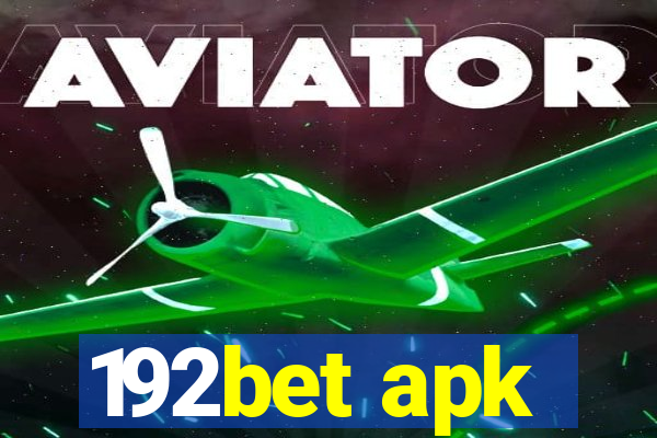 192bet apk